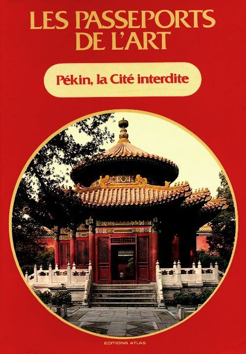 Pékin, la cité interdite - Inconnu - Livre