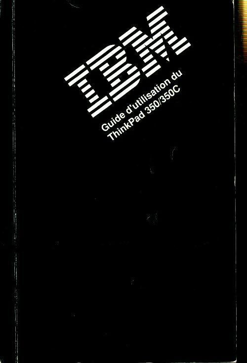 IBM guide d'utilisation du ThinkPad 350/350C - Collectif - Livre
