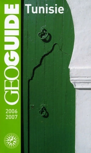 Tunisie 2006-2007 - Collectif - Livre
