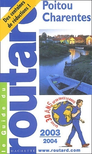 Poitou-Charentes - Vendée 2003-2004 - Collectif - Livre
