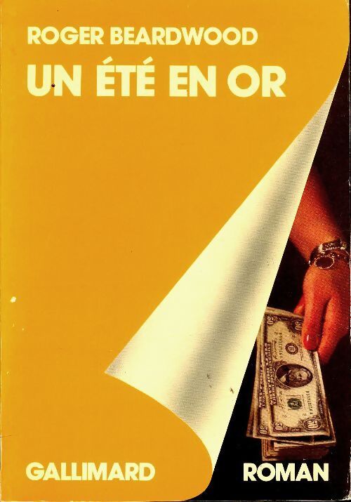 Un été en or - Roger Beardwood - Livre
