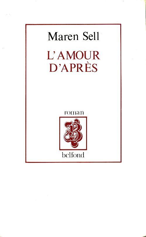 L'amour d?après - Maren Sell - Livre