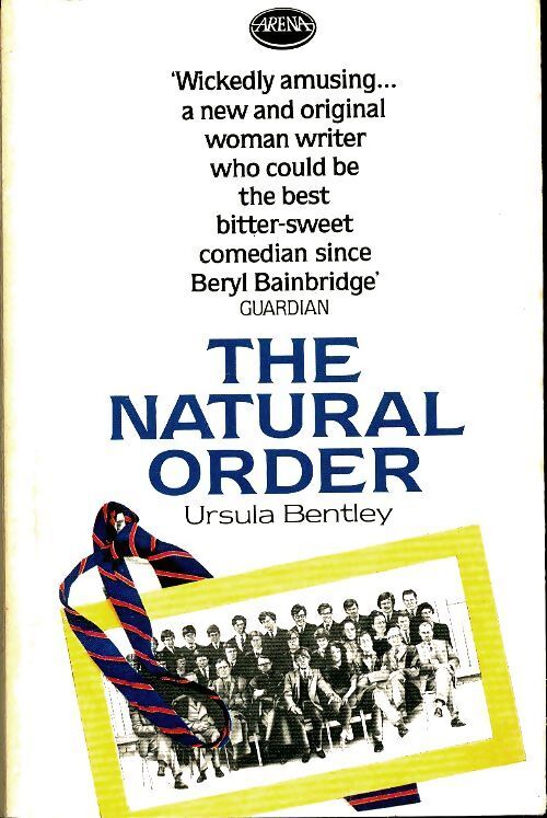 The natural order - Ursula Bentley - Livre