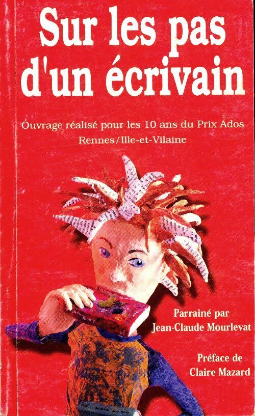 Sur les pas d'un écrivain - Collectif - Livre