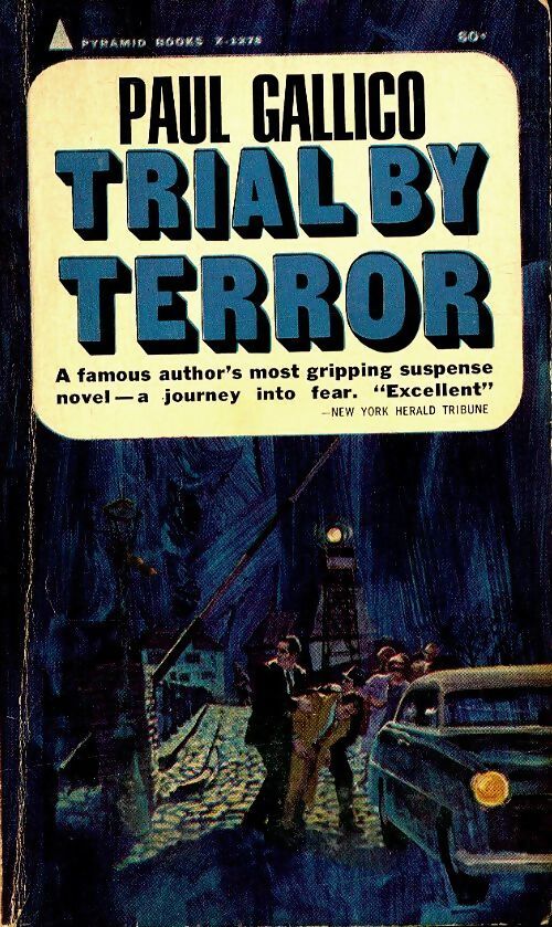 Trial by terror - Paul Gallico - Livre
