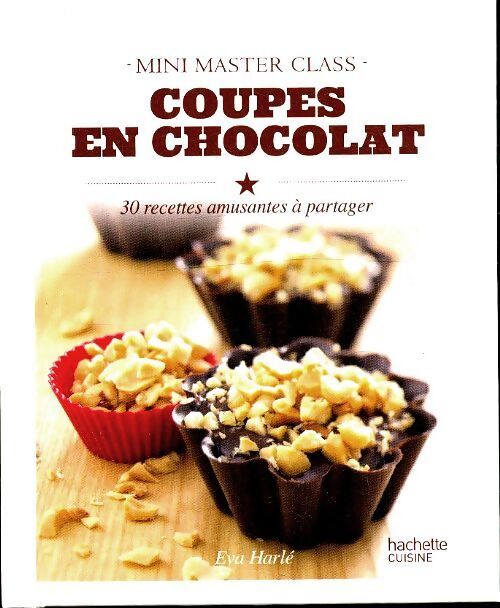 Coupes en chocolat - Eva Harlé - Livre