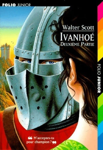 Ivanhoé Tome II - Walter Scott - Livre