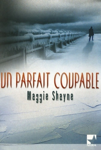 Un parfait coupable - Maggie Shayne - Livre