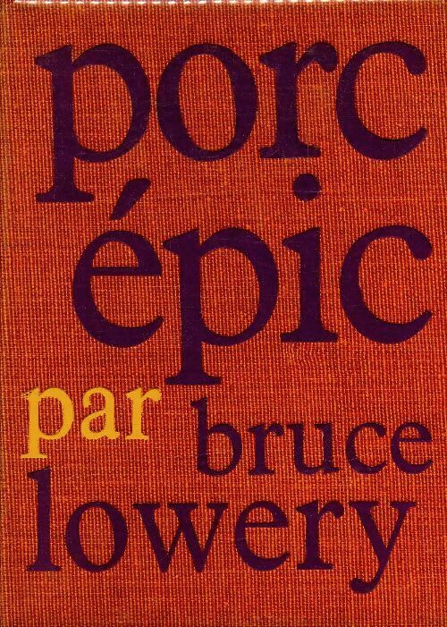 Porc épic - Bruce Lowery - Livre