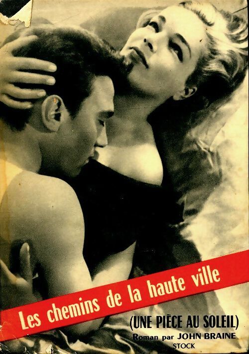 Une pièce au soleil - John Braine - Livre