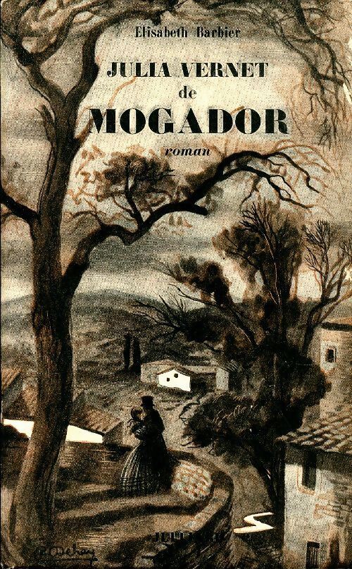 Julia Vernet de Mogador - Elisabeth Barbier - Livre