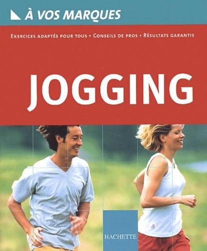 A vos marques : Jogging - Gilles Grindler - Livre