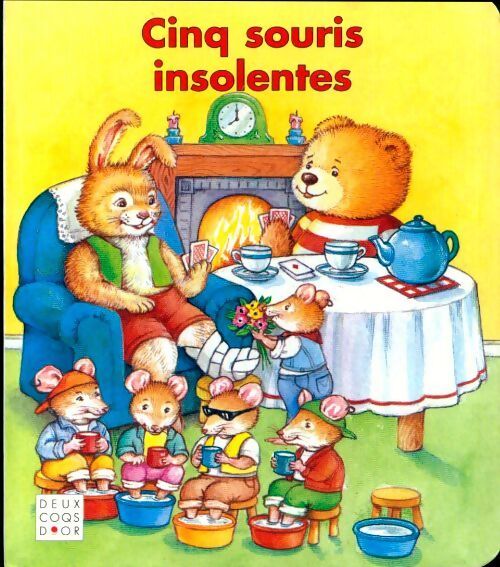 Cinq souris insolentes - Andreas Uwe Müller - Livre