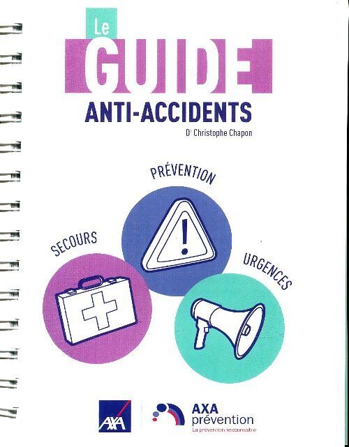 Le guide anti-accidents - Christophe Chapon - Livre