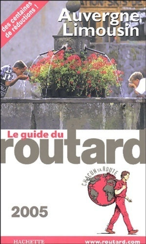 Auvergne Limousin 2005 - Collectif - Livre