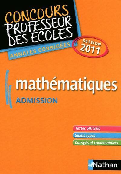 Maths CRPE admission 2011 - Daniel Motteau - Livre