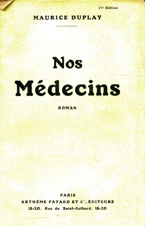 Nos médecins - Maurice Duplay - Livre