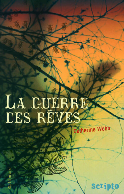La guerre des rêves - Catherine Webb - Livre