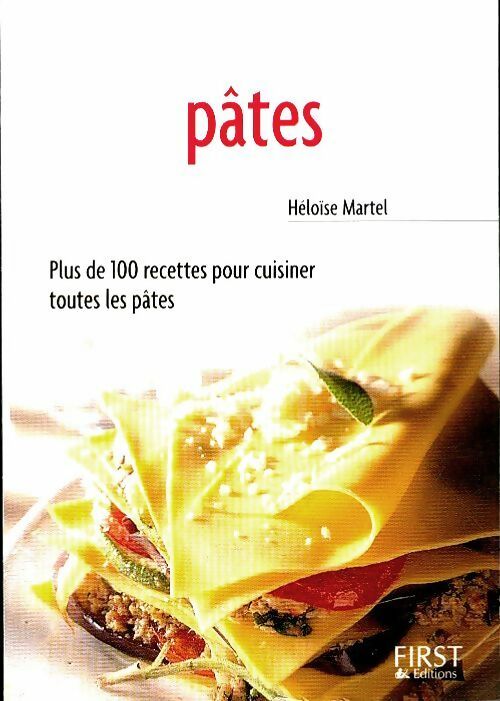 Le petit livre des pâtes - Héloïse Martel - Livre