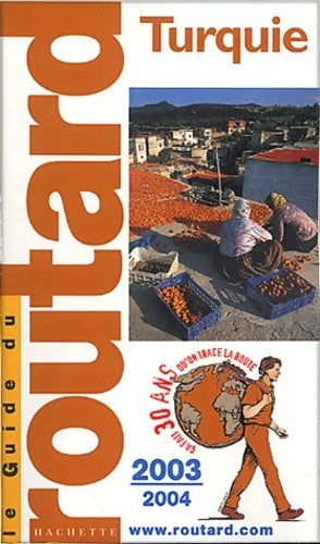 Turquie 2003/2004 - Collectif - Livre