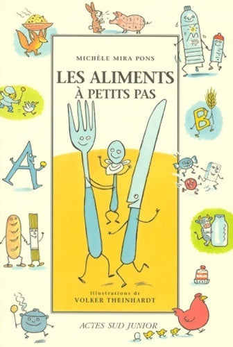 Les aliments à petits pas - Michèle Mira-Pons - Livre
