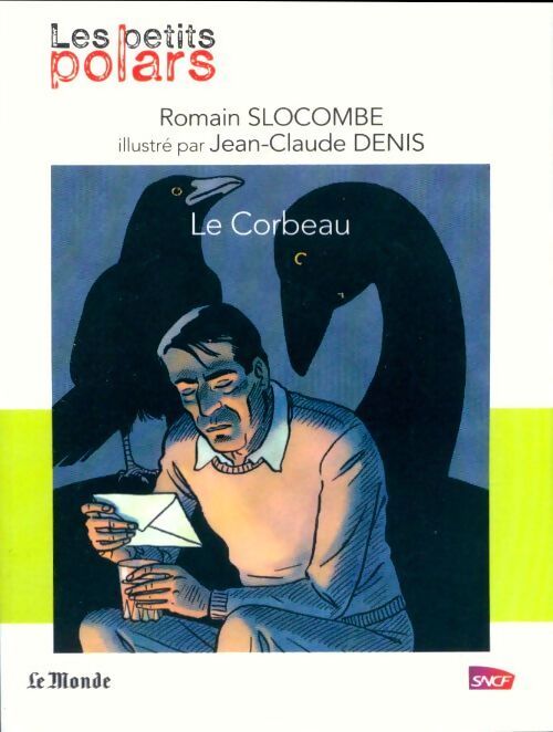 Le corbeau - Romain Slocombe - Livre