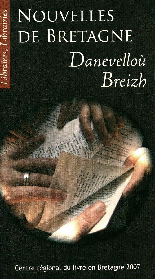 Nouvelles de Bretagne 2007 - Collectif - Livre