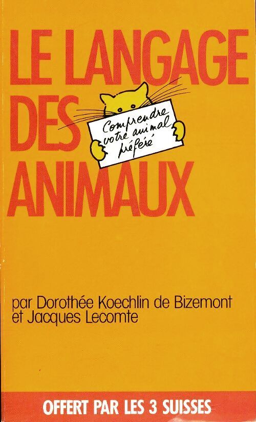 Le langage des animaux - Jacques Lecomte - Livre