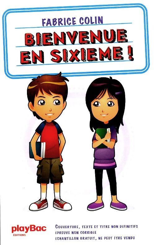 Bienvenue en sixième - Fabrice Colin - Livre
