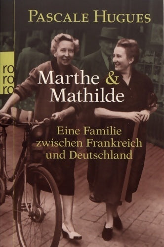 Marthe und Mathilde - Pascale Hugues - Livre