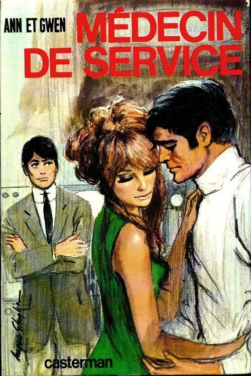 Médecin de service - Ann Et Gwen - Livre