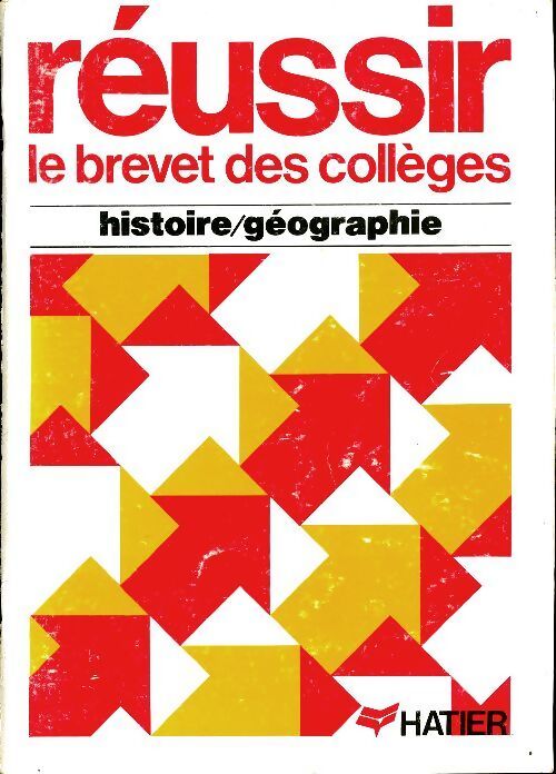 Réussir le brevet des collèges histoire / Géographie - Françoise Aoustin - Livre