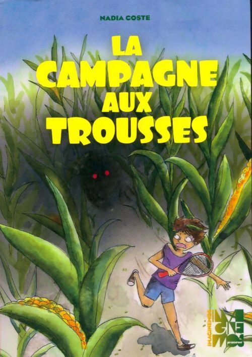 La campagne aux trousses - Nadia Coste - Livre