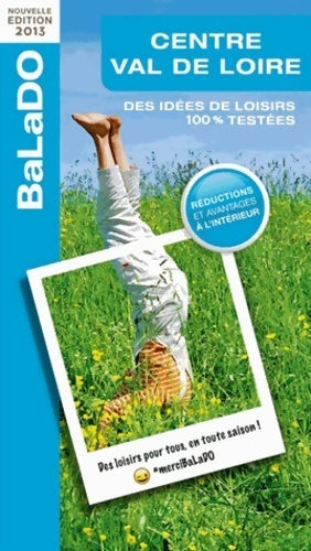 Centre Val de Loire - Collectif - Livre