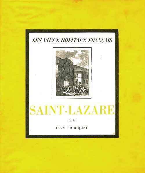 Saint-Lazare - Jean Robiquet - Livre