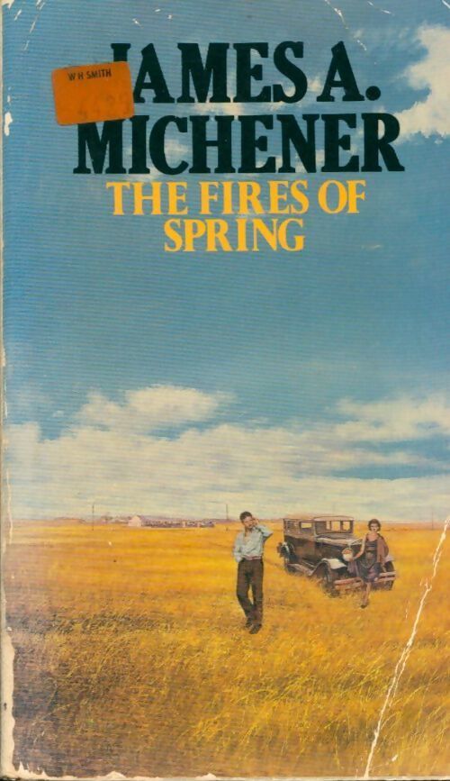 The fires of spring - James Albert Michener - Livre