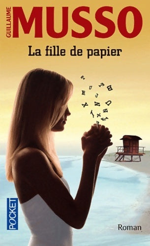 La fille de papier - Guillaume Musso - Livre