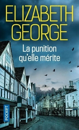 La punition qu'elle mérite - Elizabeth George - Livre