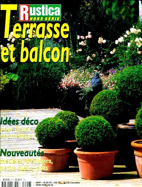 Rustica Hors-série n°6 : Terrasse et balcon - Collectif - Livre