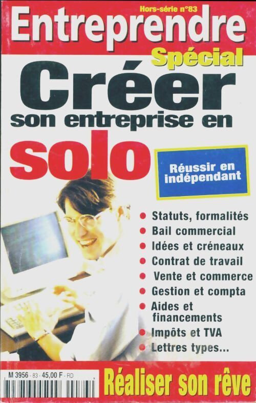 Entreprendre Hors-Série n°83 : Créer son entreprise - Collectif - Livre