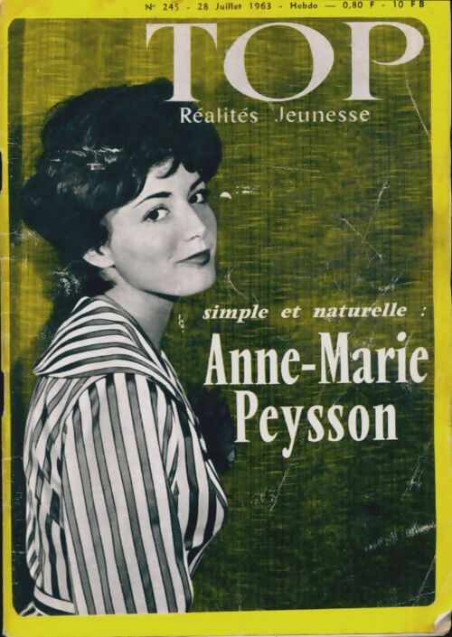Top réalités jeunesse n°245 : Anne-Marie Peysson - Collectif - Livre