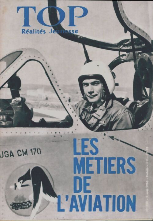 Top réalités jeunesse n°338 : Les métiers de l'aviation - Collectif - Livre