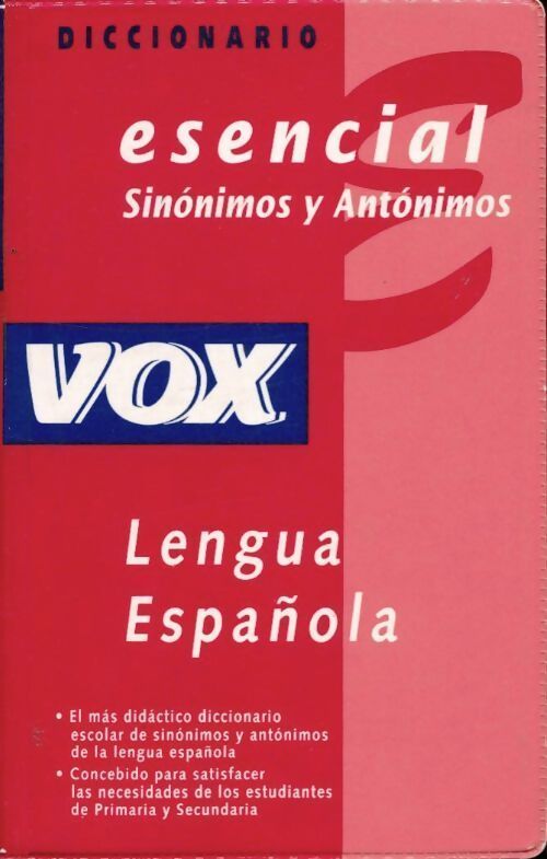 Diccionario esencial de sinonimos y antonimos - Collectif - Livre