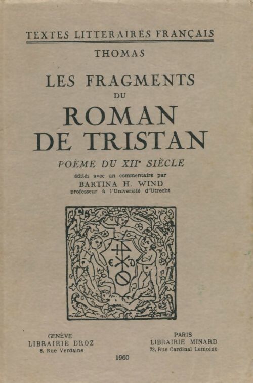 Les fragments du roman de Tristan, poème du XIIe siècle - Inconnu - Livre
