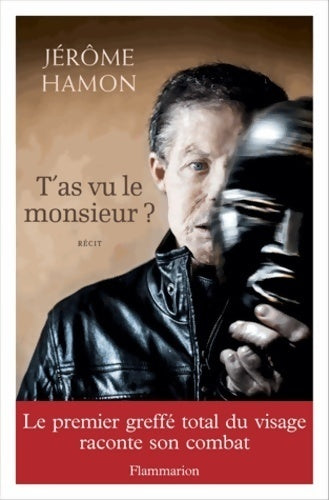 T'as vu le monsieur ? - Jérôme Hamon - Livre