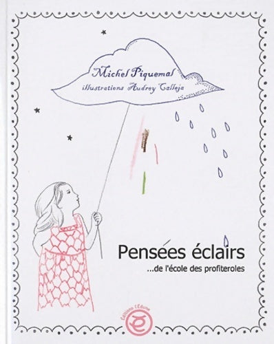 Pensées éclairs de l'école des profiteroles - Michel Piquemal - Livre