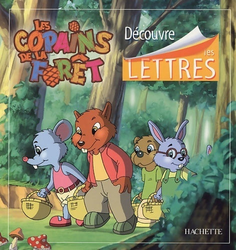 Découvre les lettres - Collectif - Livre
