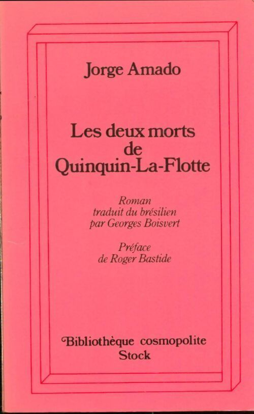 Les deux morts de Quinquin-la-Flotte - Amado-J - Livre