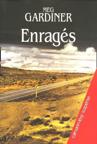 Enragés - Meg Gardiner - Livre