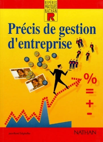 Précis de gestion d'entreprise - J.-R Edighoffer - Livre